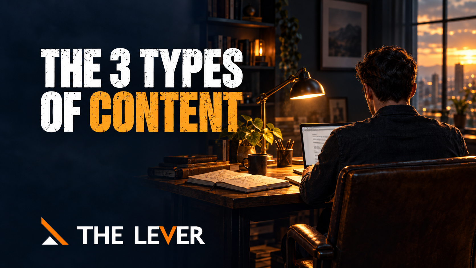 The 3 Types of Content