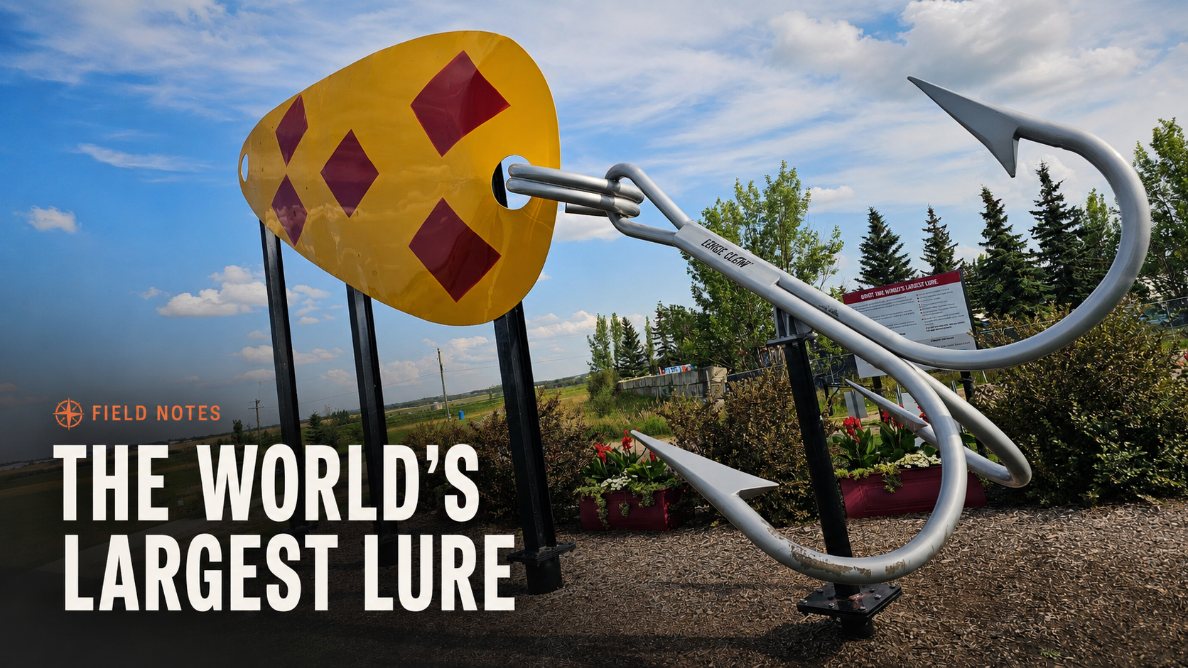 The Worlds Largest Lure
